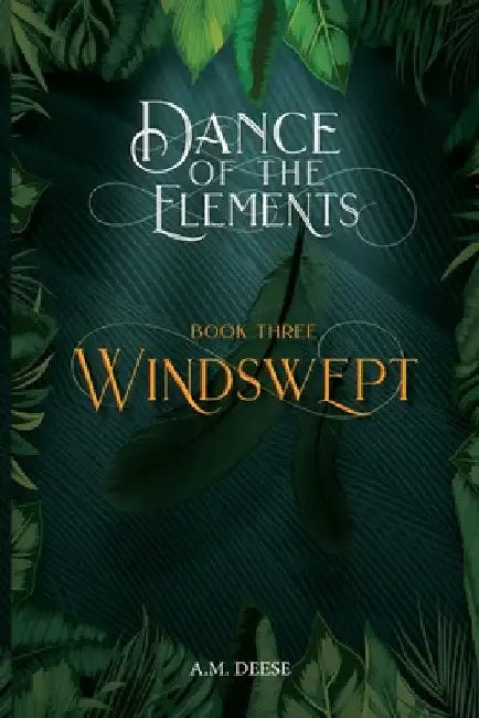 Windswept by A. M. Deese