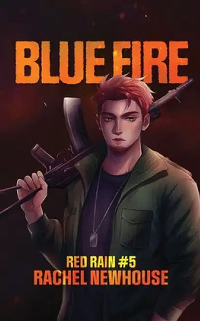 Blue Fire by Rachel Newhouse