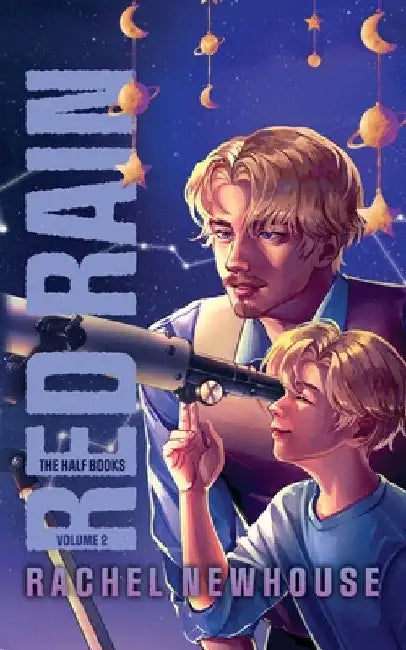 Red Rain: The Half Books Vol.2 by Newhouse, Rachel