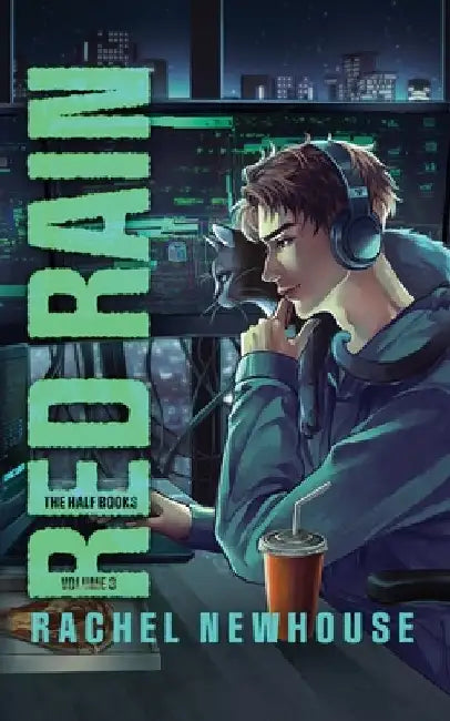 Red Rain: The Half Books Vol.3 by Newhouse, Rachel