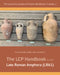 The Lcp Handbook to the Late Roman Amphora by Samuel Grady Gillet, Veronica Iacomi