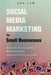 Social Media Marketing for Small Businesses by Jon Law