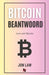 Bitcoin Beantwoord: Leer oor Bitcoin by Jon Law
