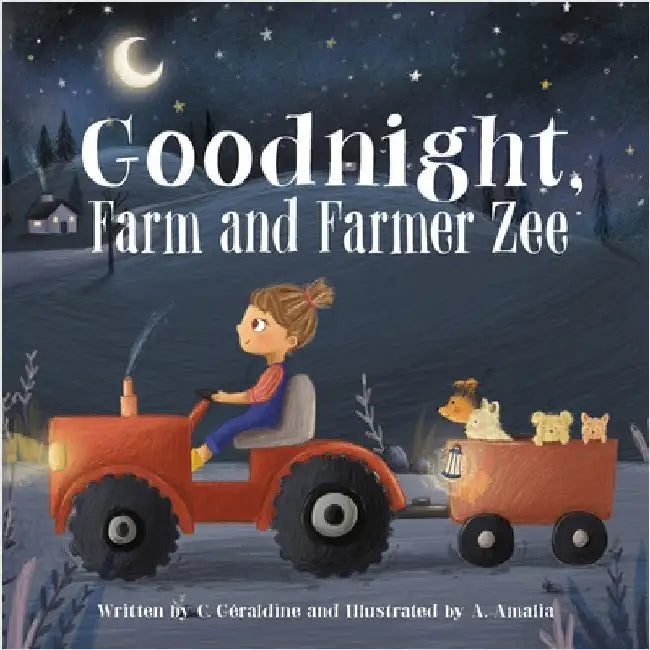 Goodnight, Farm and Farmer Zee by Géraldine, C.