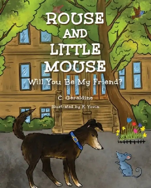 Rouse and Little Mouse by C. Géraldine