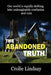 The Abandoned Truth by Crolie Lindsay