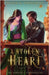 A Stolen Heart by Gonzalez, Selina R.