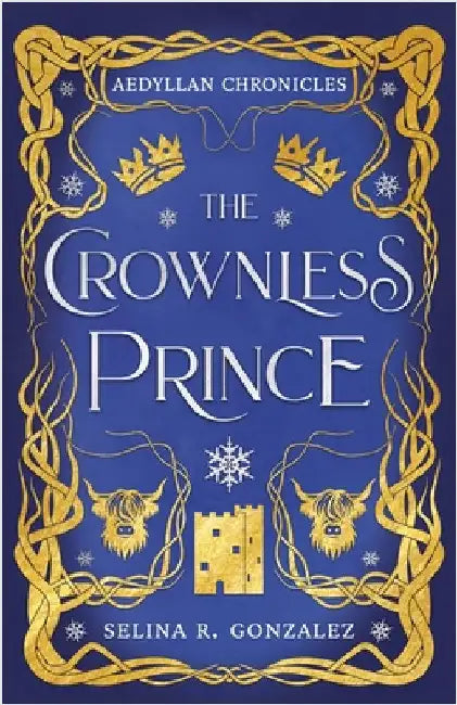 The Crownless Prince by Gonzalez, Selina R.