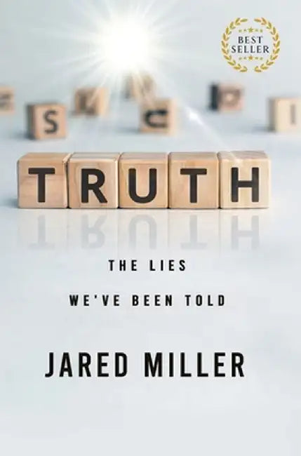 Truth by Jared Miller