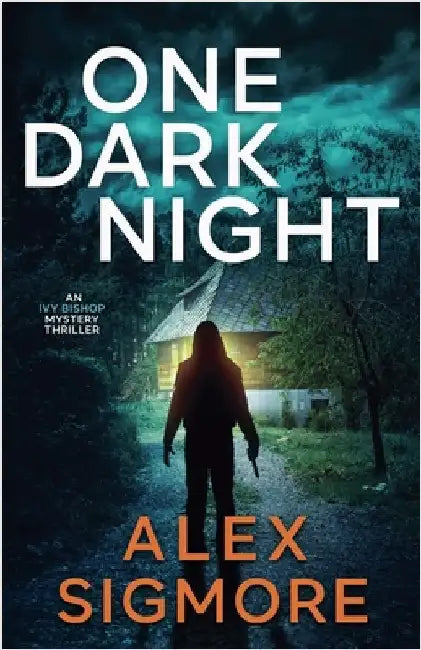 One Dark Night by Sigmore, Alex