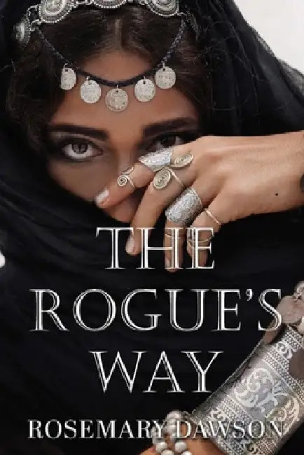 The Rogue's Way by Rosemary Dawson