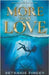 More Than Love: A YA Historical Fantasy by Finger, Bethanie