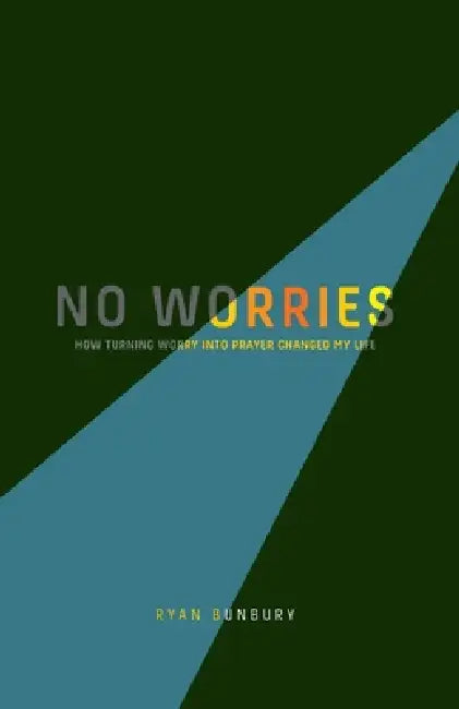 No Worries by Ryan Bunbury