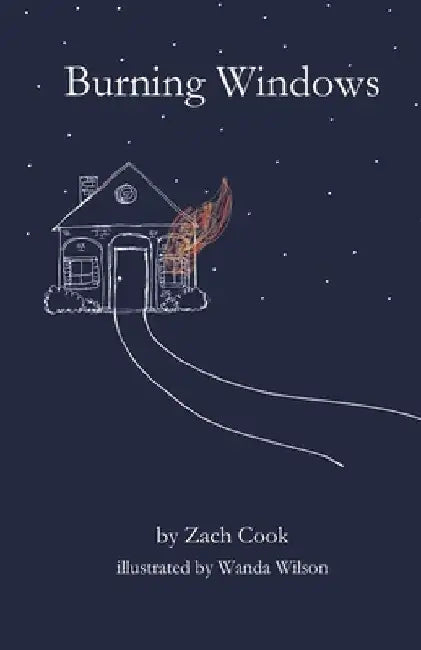 Burning Windows by Wanda Wilson