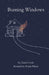 Burning Windows by Wanda Wilson