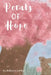 Petals of Hope by Brailynn Cumby
