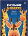 The Dwarf Giraffe by Dowie, Danielle