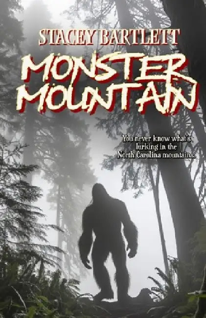 Monster Mountain by Stacey Bartlett