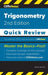 CliffsNotes Trigonometry: Quick Review by David A. Kay