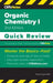 CliffsNotes Organic Chemistry I: Quick Review by Frank Pellegrini