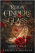 Reign of Cinders and Glass by Hall, Linsey