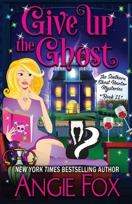 Give Up the Ghost by Angie Fox