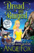 Dread and Buried by Angie Fox