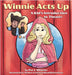 Winnie Acts Up: A Kid's Introduction to Theater by Wheeler, Pat J.