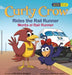 Curly Crow Rides the Rail Runner / Curly Crow Monta el Rail Runner: A Train Ride Through Central New Mexico / un Viaje en Tren Por el Corazón de Nuevo by Nicholas Aragon, Remesh Ram, Lara Wallace