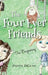 The Four Ever Friends: The Beginning by Darlene Decrane