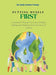 Putting Myself First by Sa'iyda Contee Young