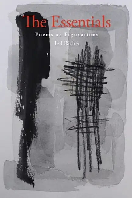 The Essentials by Ted Richer, Marcia Karp, George Kalogeris