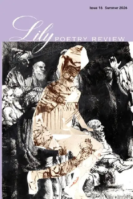 Lily Poetry Review Issue 16 by Eileen Cleary