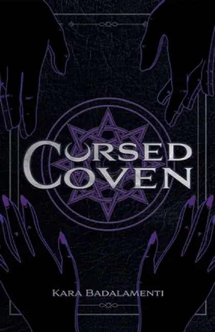 Cursed Coven by Kara Badalamenti
