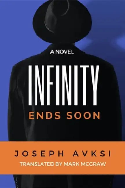 Infinity Ends Soon by Joseph Avski