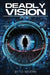 Deadly Vision by T. D. Severin