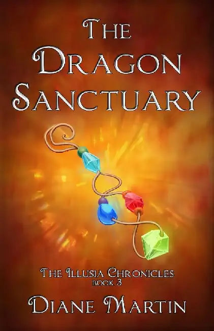 The Dragon Sanctuary by Diane Martin