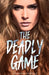 The Deadly Game by Norman Daniels