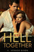To Hell Together by H. Vernor Dixon