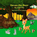 Devan the Deer My First Day: Meeting the Forest Animals by Kinsey Marie