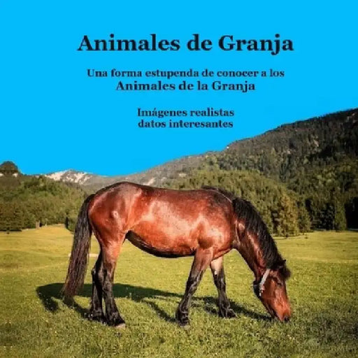 Libro para niños de animales de granja: Imágenes realistas Datos interesantes y divertidos by Marie, Kinsey