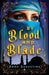 By Blood & Blade by Anna Augustine