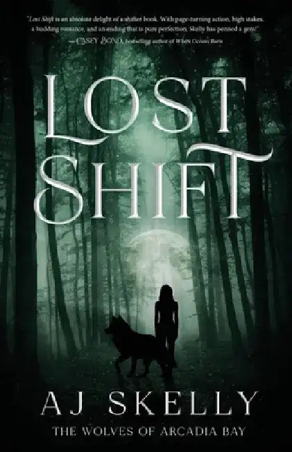 Lost Shift by Aj Skelly
