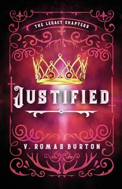 Justified by V. Romas Burton