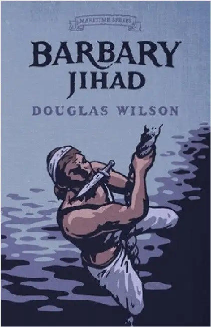 Barbary Jihad by Wilson, Douglas