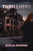 ThrillerHers: Thrilling Tales in Isolated Locations by Sonja Dewing