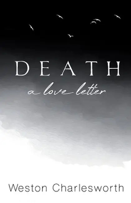 Death by Weston Charlesworth