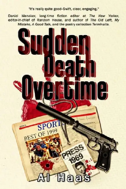 Sudden Death Overtime by Al Haas