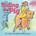 Riding the Pig by Lewis, Joice Christine Bailey