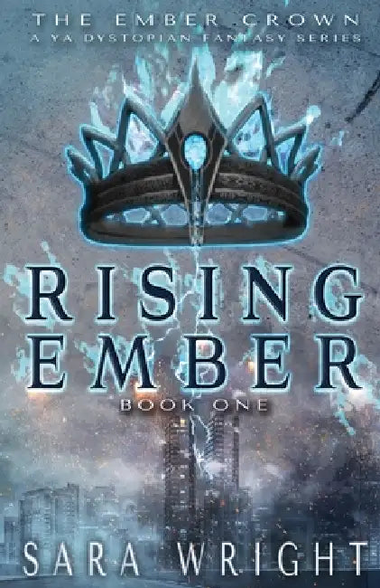 Rising Ember by Sara Wright